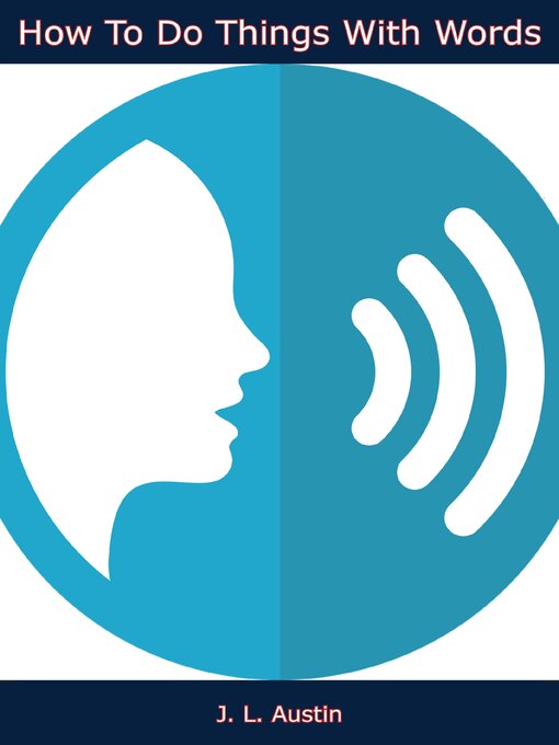 Title details for How to Do Things With Words by J. L. Austin - Available